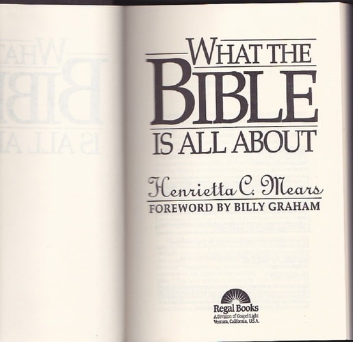 What the Bible Is All About by Mears, Henrietta C., Acceptable Book