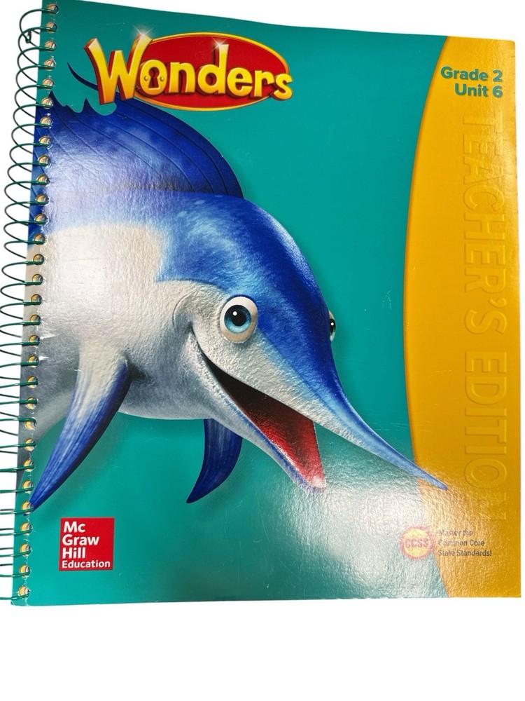Wonders McGraw Hill Grade 2 Unit 6 Teachers Edition