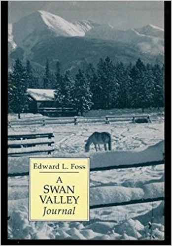 A Swan Valley Journal, Foss, Edward L