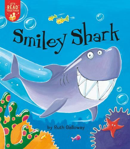 Smiley Shark, Paperback by Galloway, Ruth, Like New Used, Free shipping in th...