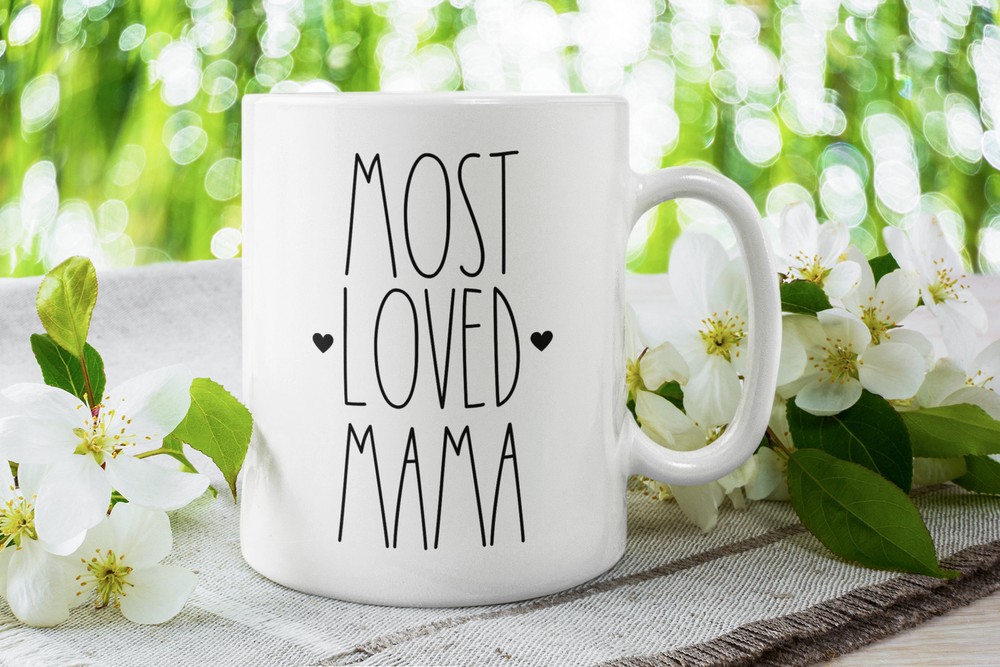 Most Loved Mama Birthday Mug Coffee Mug Fast