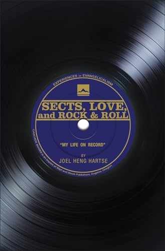 Sects, Love, and Rock & Roll: My - Paperback, by Hartse Joel Heng - Very Good