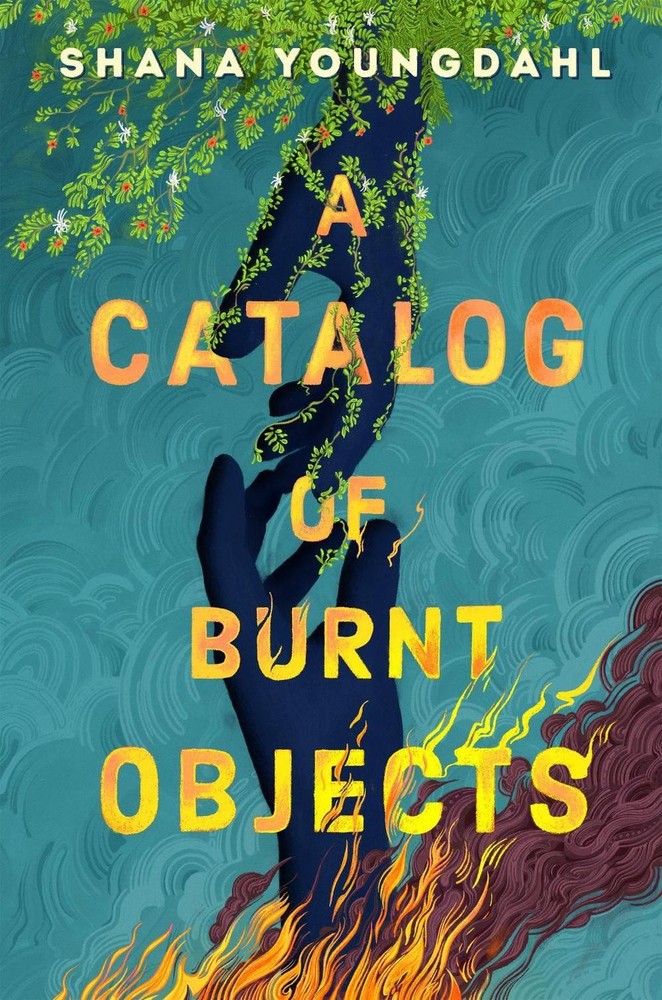 A Catalog of Burnt Objects by Shana Youngdahl Hardcover Book