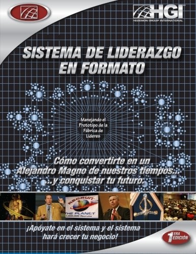 Sistema De Liderazgo En Formato: El plan detallado para tener éxito (Spanish Edi