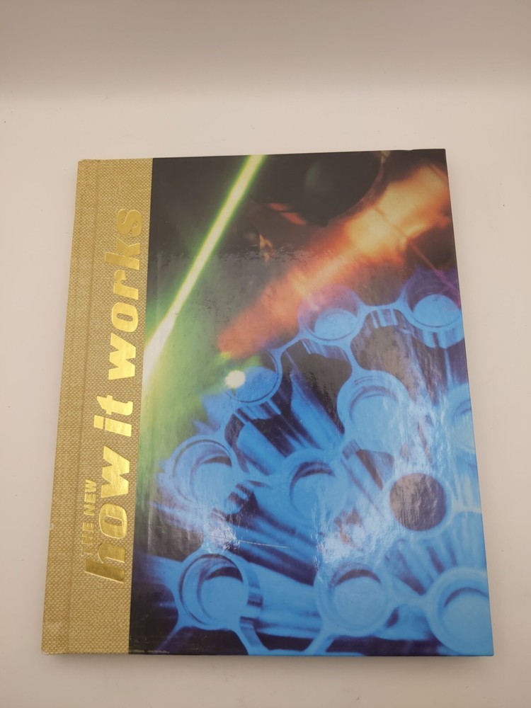 How It Works : The Illustrated Encyclopedia of Science and Invention: Volume 1