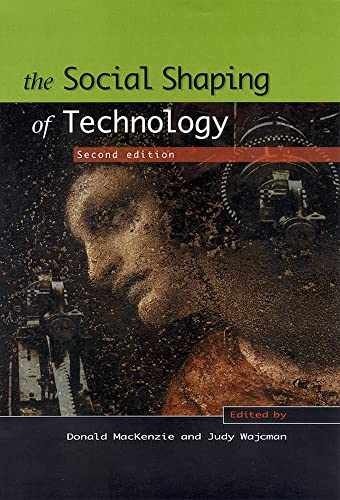 The Social Shaping of - Paperback, by Donald MacKenzie; Judy - Acceptable