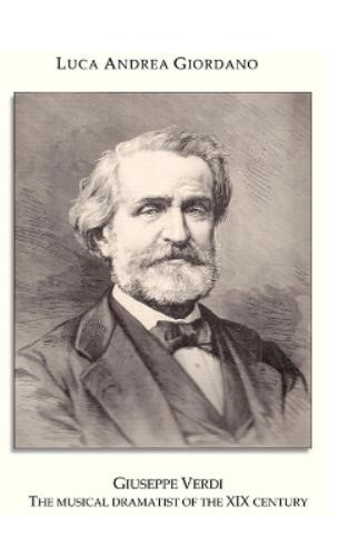 Luca Andrea Giordano Giuseppe Verdi (Paperback) (UK IMPORT)All Tariffs and Duties included - no additional charges