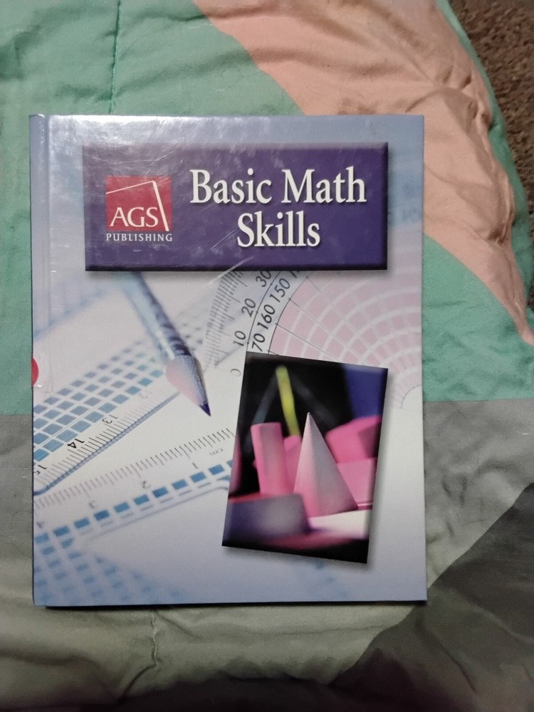 Basic Math Skills Student Text - Hardcover By AGS Secondary