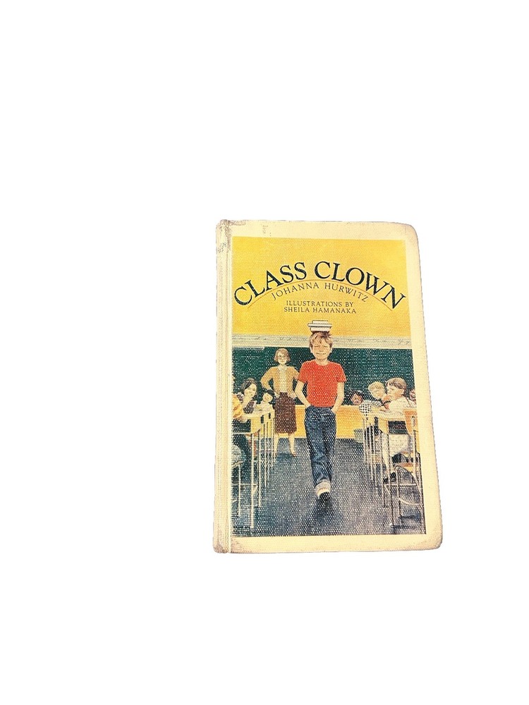 Class Clown by Johanna Hurwitz (1987, Hardcover) Vintage Children’s Chapter Book