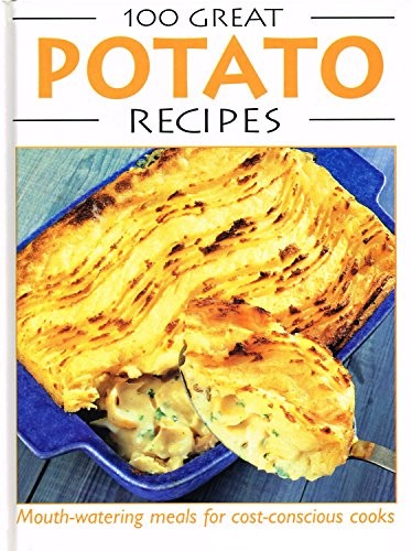 100 Great Potato Recipes by No Author Hardback Book The Fast Free ShippingFREE US DELIVERY | ISBN: 1854358707 | Quality Books