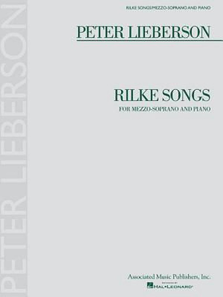 Rilke Songs: For Mezzo-Soprano and Piano by Peter Lieberson (English) Paperback