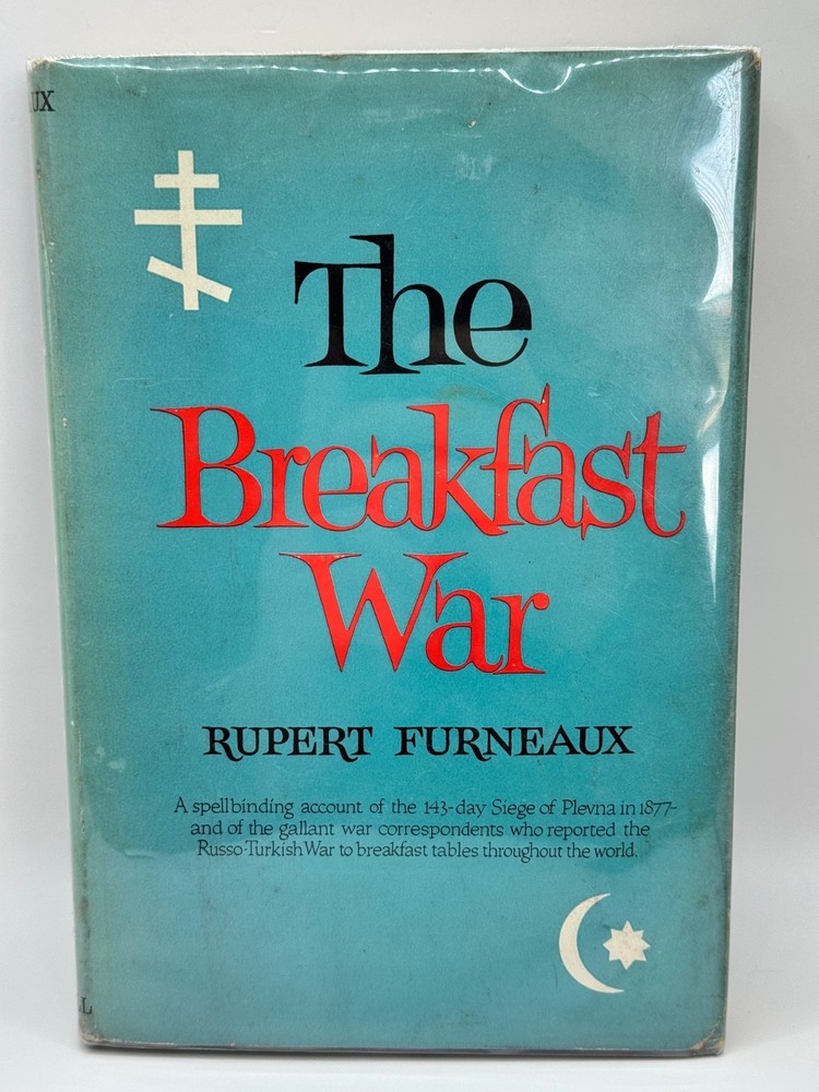 The Breakfast War Rupert Furneaux 1958 Hardcover w Dust Jacket Thomas Crowell