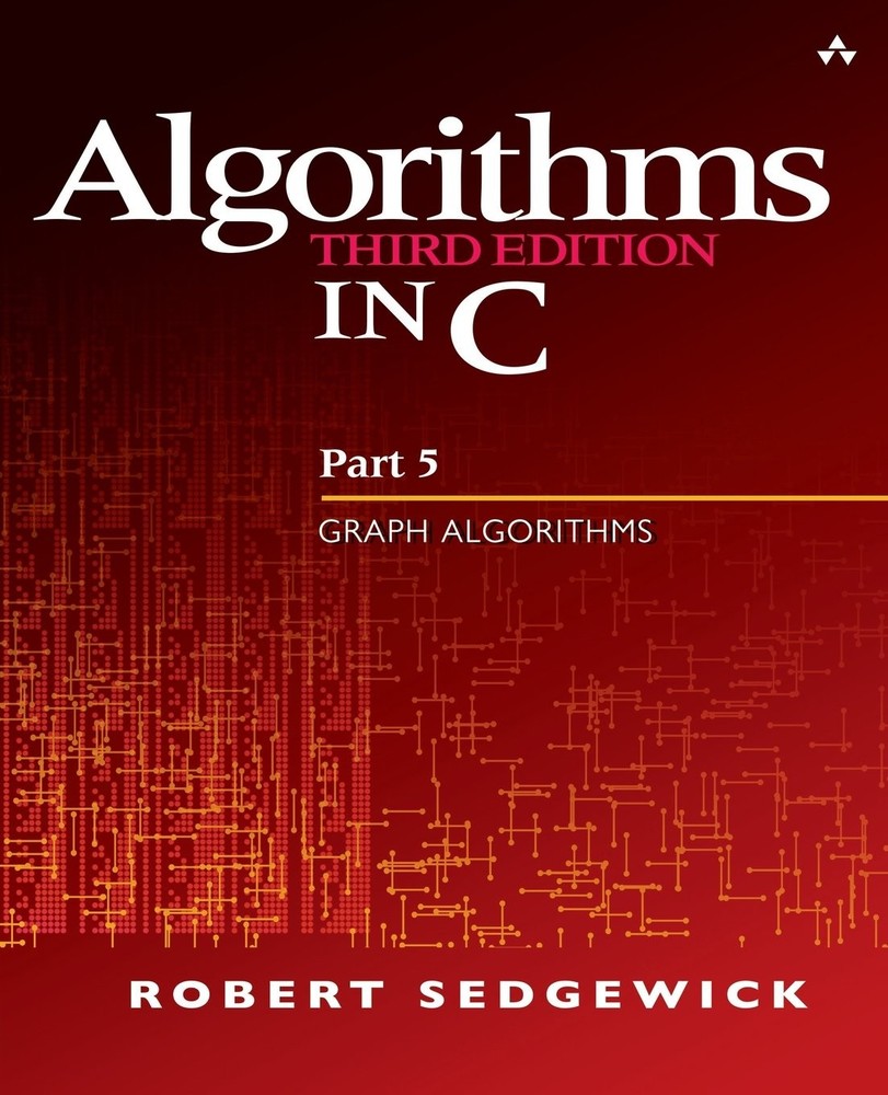 Algorithms in C, Part 5 Pt. 5 : Graph Algorithms by Robert Sedgewick (2001, Trade Paperback)