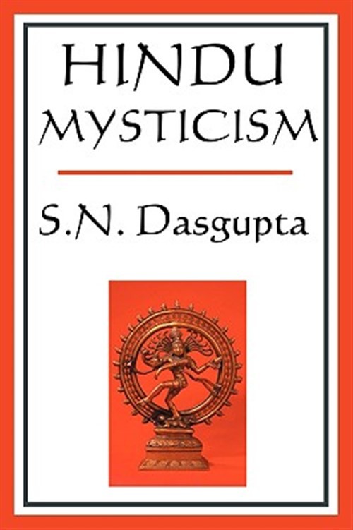 Hindu Mysticism, Paperback by Dasgupta, S. N., Brand New, Free shipping in th...