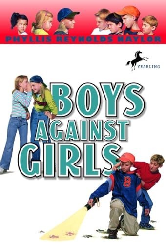 Boys Against Girls: 3 (Boy/Girl Bat..., Naylor, Phyllis