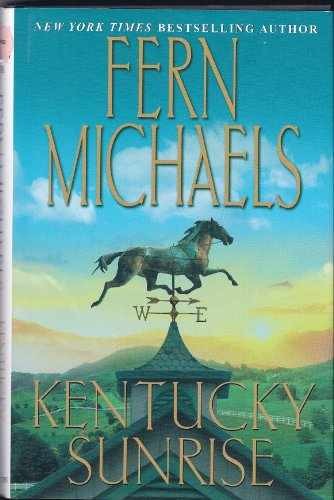 Kentucky Sunrise - Hardcover, by Fern Michaels - Very Good g