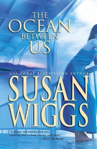 The Ocean Between Us (Mira), Wiggs, Susan