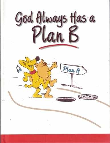God Always Has a Plan B - Hardcover, by Zondervan Publishing - Acceptable