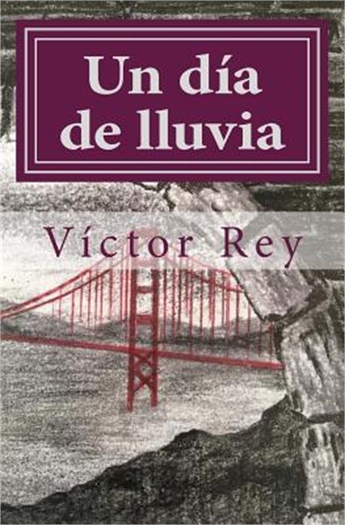 Un D�a de Lluvia (Paperback or Softback)