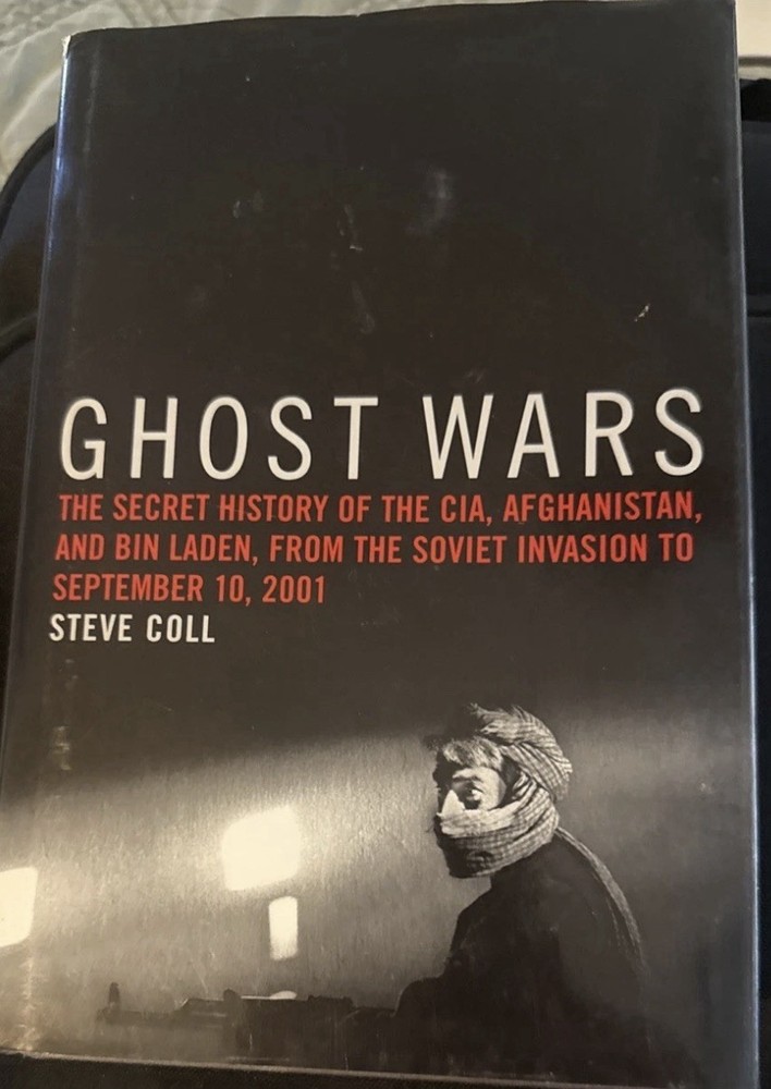 Ghost Wars by Steve Coll (2004, Hardcover)