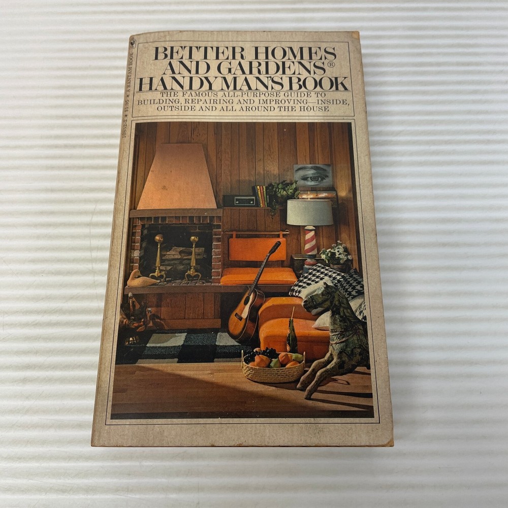 Better Homes And Gardens Handyman's Book Paperback Book from Bantam Books 1974