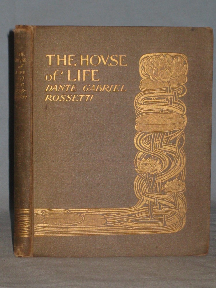 1903 Book The House Of Life By Dante Gabriel Rossetti