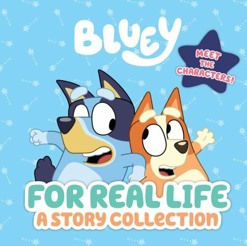 Bluey: For Real Life: A Story Collection, USED-Very Good, Penguin Young Readers