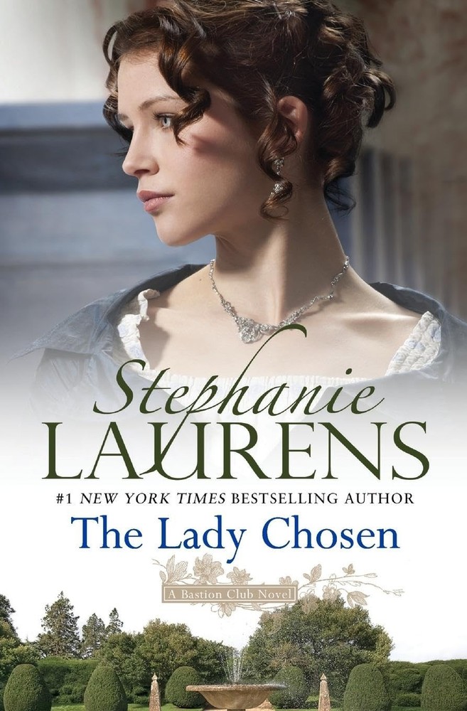The Lady Chosen: A Bastion Club Novel by Laurens