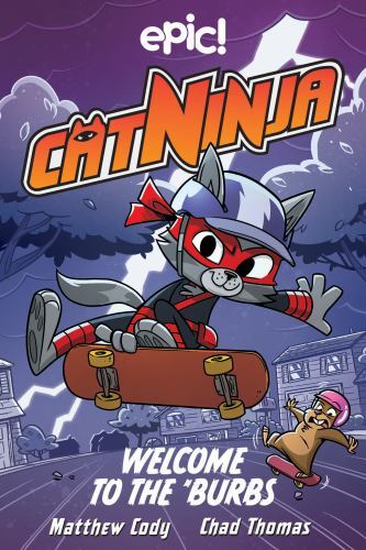 Cat Ninja 4 : Welcome to the 'Burbs, Paperback by Cody, Matthew; Thomas, Chad...