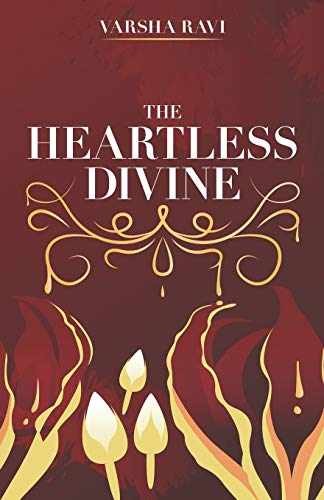 The Heartless Divine - Paperback, by Ravi Varsha - Very Good
