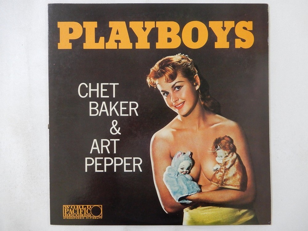 Chet Baker & Art Pepper Playboys Pacific Jazz GXF 3103(M) Japan  VINYL LP