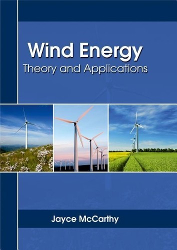 Wind Energy: Theory and Applications (Hardback)