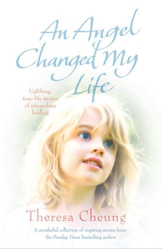 An Angel Changed my Life (Shadow Saga 2) By Theresa Cheung