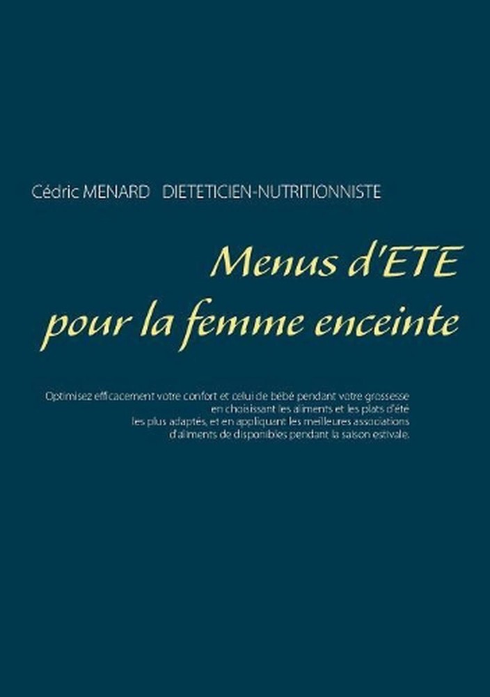 Menus d't pour la femme enceinte by C?dric M?nard (French) Paperback Book