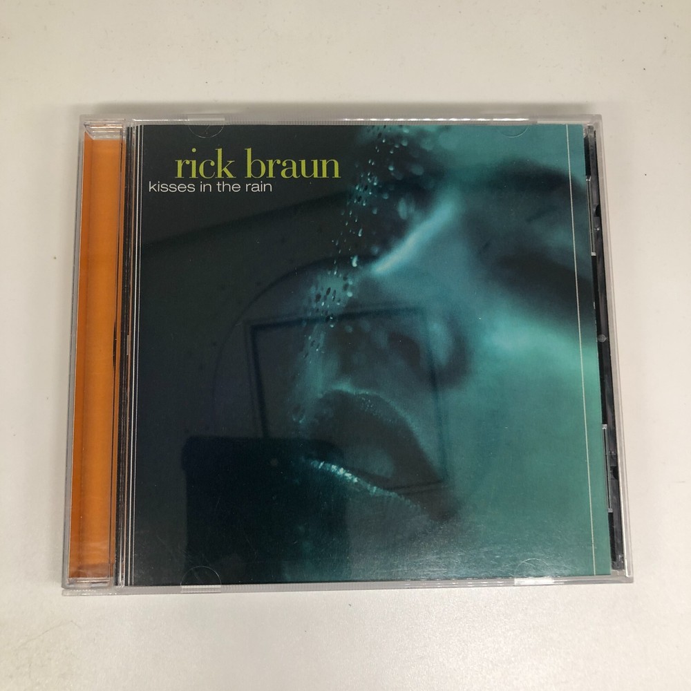 Kisses in the Rain by Braun, Rick (CD, 2001)
