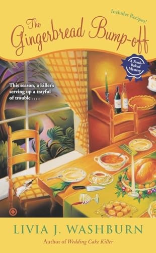 The Gingerbread Bump-Off: 6 (Fresh-..., Washburn, Livia
