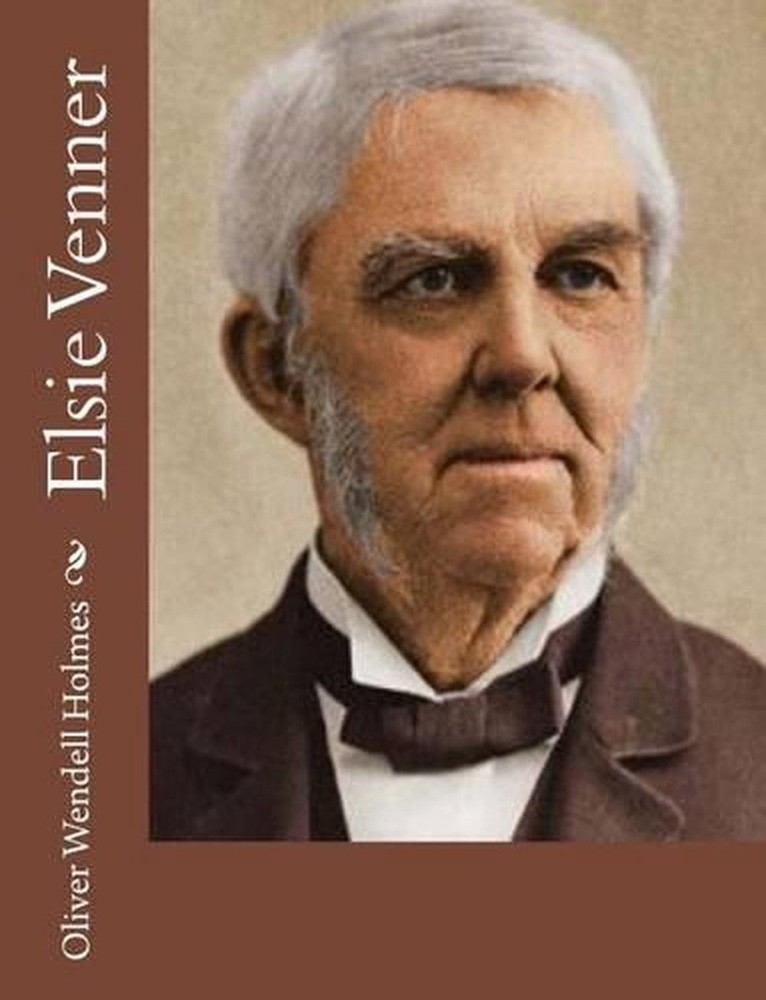 Elsie Venner by Oliver Wendell Holmes (English) Paperback Book