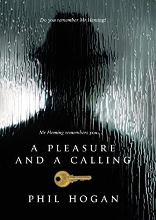 A Pleasure and a Calling Hardcover Phil Hogan