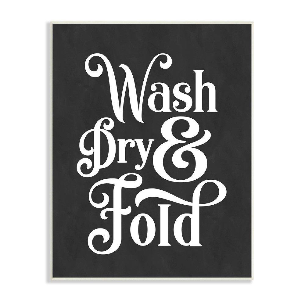 Stupell Wash Dry and Fold Vintage Typography Minimal Laundry