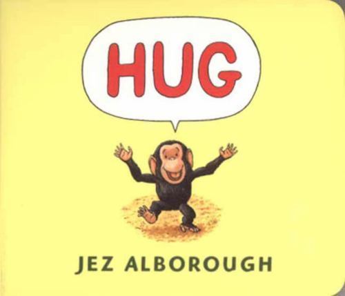Hug, Hardcover by Alborough, Jez; Alborough, Jez (ILT), Like New Used, Free s...