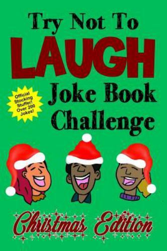 Try Not to Laugh Jok Challenge Christmas Edition: Official Stocking Stuffer f...