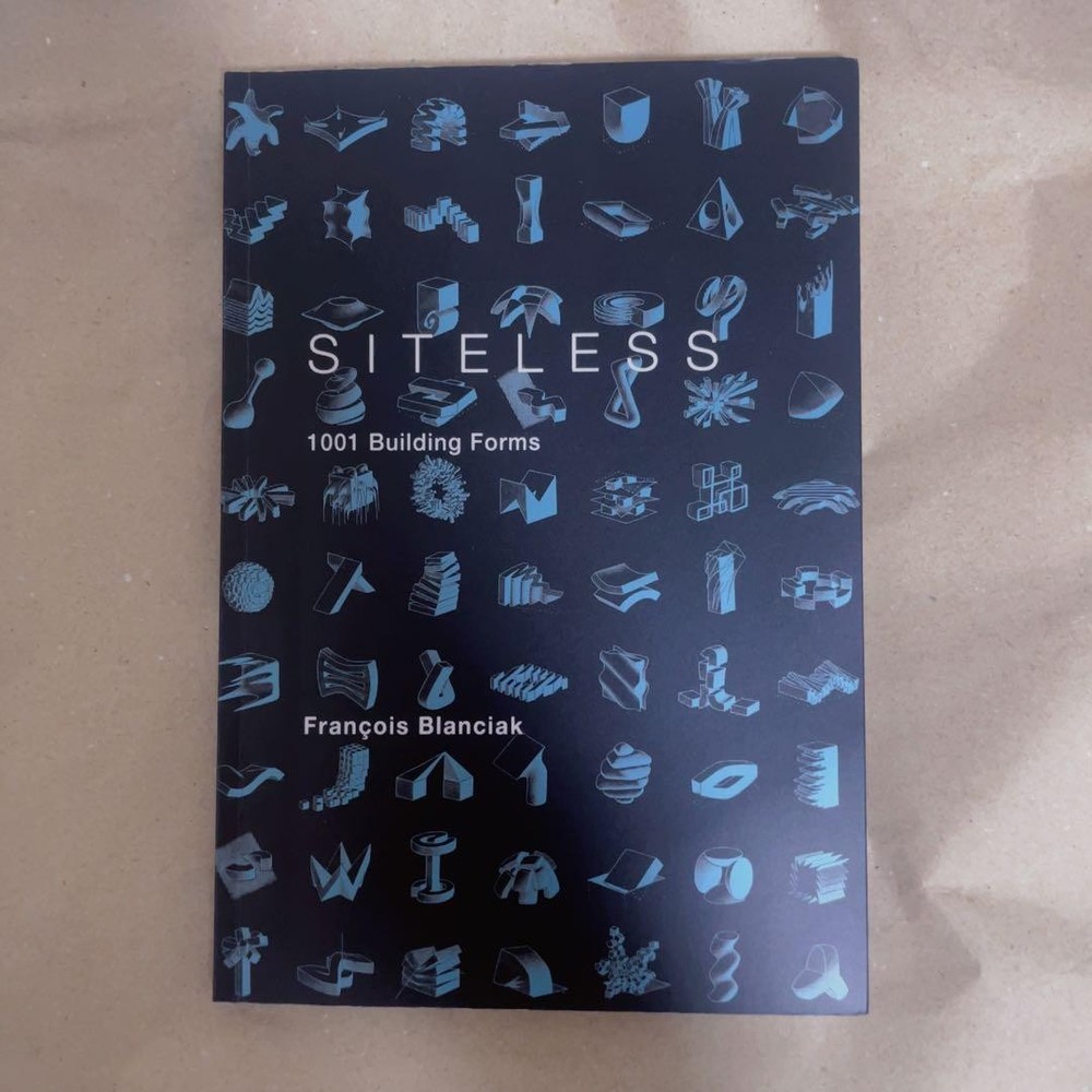 Siteless 1001 Building Forms Architecture Design Inspiration