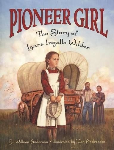 William Anderson Pioneer Girl: The Story of Laura Ingalls Wilder (Paperback)Another great item from Rarewaves USA | Free delivery!