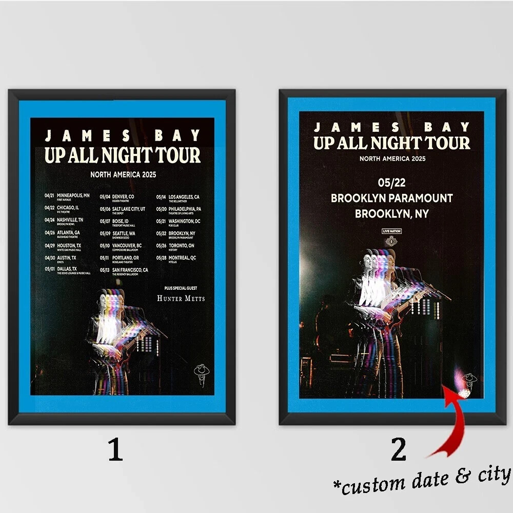 James Bay 2025 North America Tour Custom Poster - Up All Night