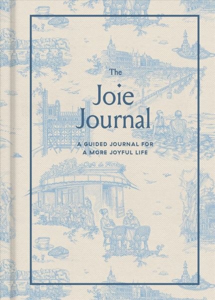 Joie Journal : A Guided Journal for a More Joyful Life, Hardcover by Aki, Aji...
