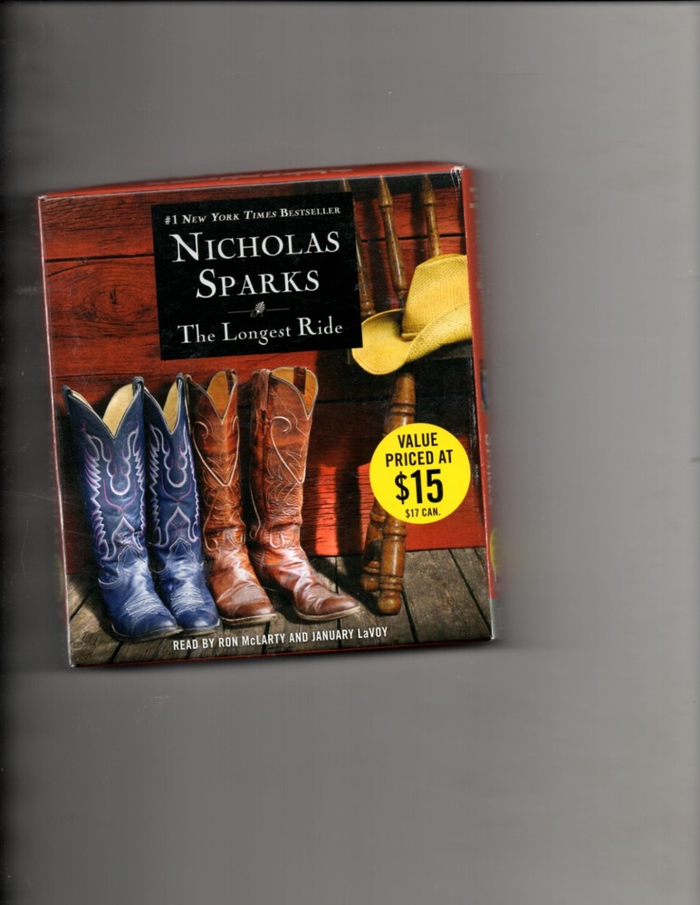 Nicholas Sparks : The Longest Ride (6 CD Audio Book) McLarty & LaVoy