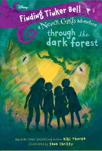 Finding Tinker Bell 2: Through the Dark Forest (Disney: The  - VERY GOOD