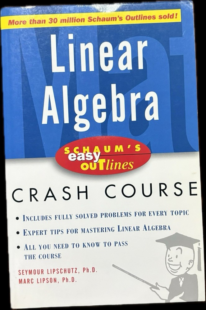Schaum's Easy Outlines Ser.: Schaum's Easy Outline of Linear Algebra