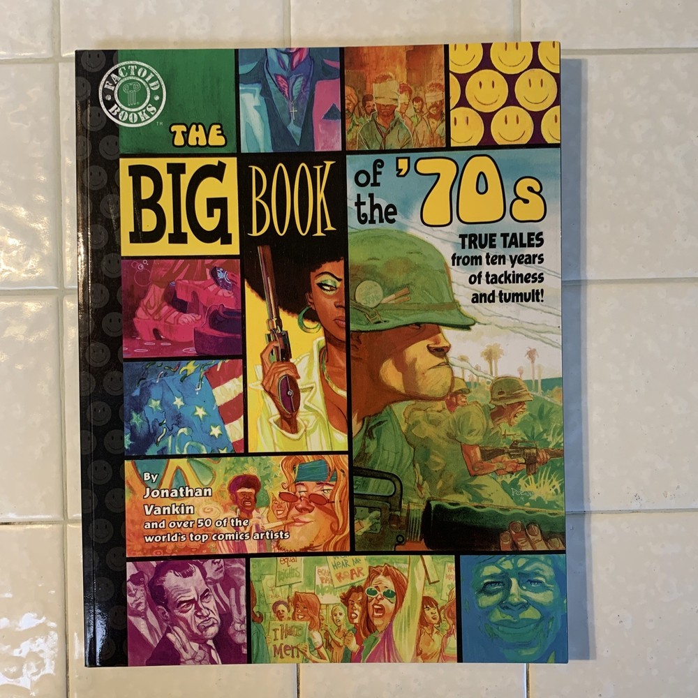THE BIG BOOK OF THE 70's Graphic Novel Comic Paradox Press KISS FIRST PRINTING