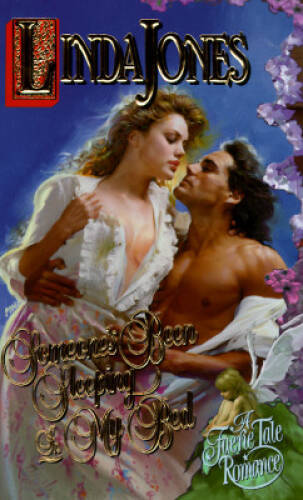 Someone's Been Sleeping in My Bed (Faerie Tale Romance) By Jones, Linda - GOOD
